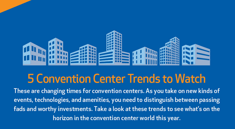5 convention center trends